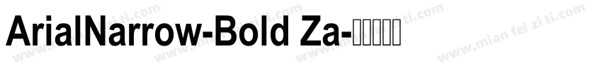 ArialNarrow-Bold Za字体转换